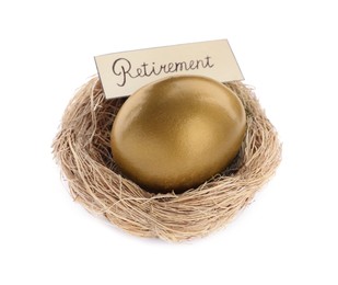 One golden egg and card with word Retirement in nest on white background. Pension concept
