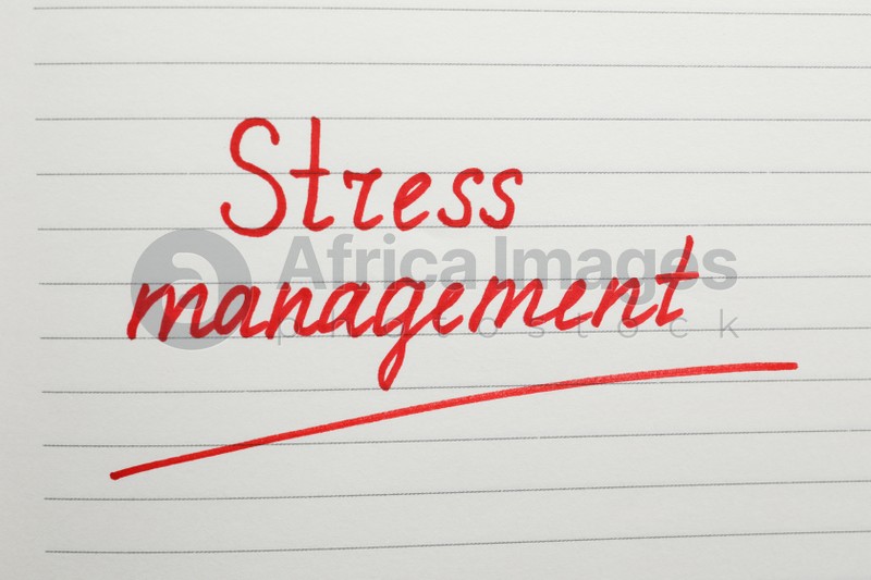Photo of Words Stress Management written on white paper