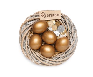 Golden eggs, coins and card with word Retirement in nest on white background, top view. Pension concept