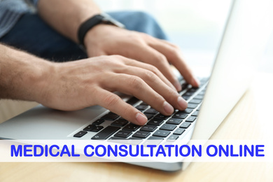 Image of Man with laptop at home, closeup. Medical Consultation Online 
