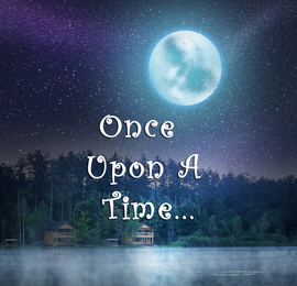 Beautiful night landscape with full moon and text Once upon a time. Fairy tale world