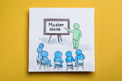 Drawing of teacher, students and words Master Class on yellow background, top view