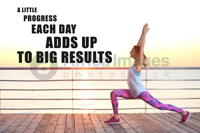 A Little Progress Each Day Adds Up To Big Results. Inspirational quote motivating to make small positive actions daily towards weighty effect. Text against view of woman doing yoga outdoors in morning