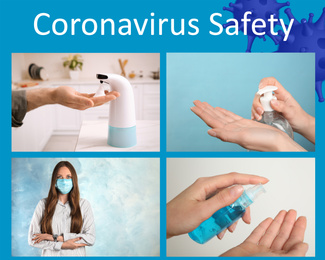 Collage with different photos devoted coronavirus outbreak. Be in safety