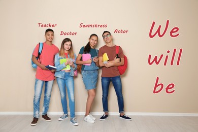 Image of Choice of profession. Different occupations written over teenagers and inscription We Will Be. Children near beige wall