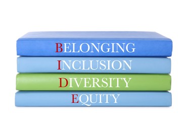 Stack of colorful books with words Belonging, Diversity, Equity, Inclusion on white background