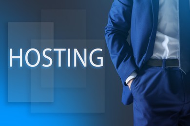 Web hosting concept. Closeup view of businessman on color background